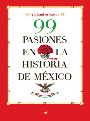 cover image of 99 pasiones en la historia de México